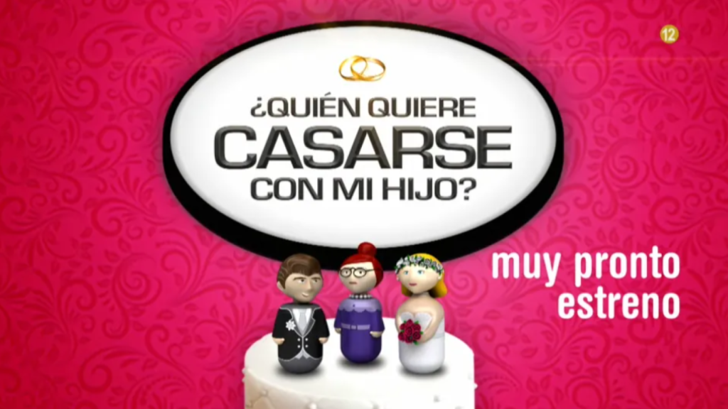 Logo de '¿Quién quiere casarse con mi hijo?'