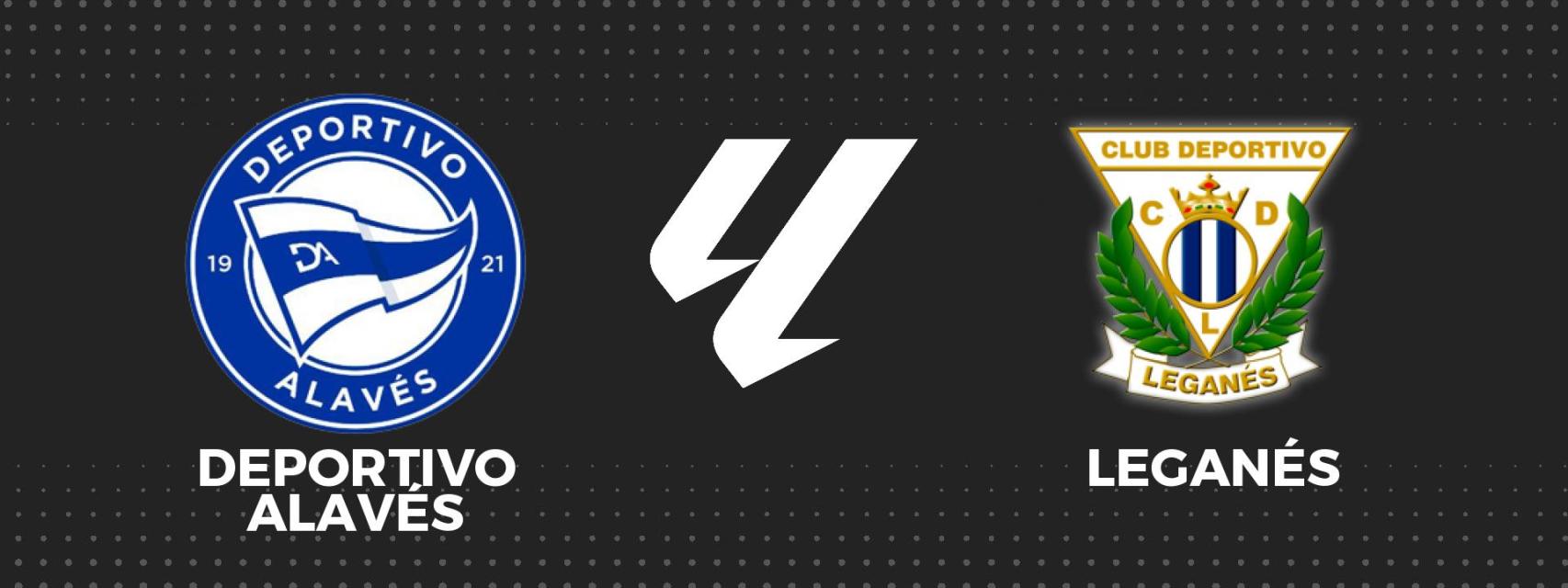 Alavés - Leganés, fútbol La Liga en directo