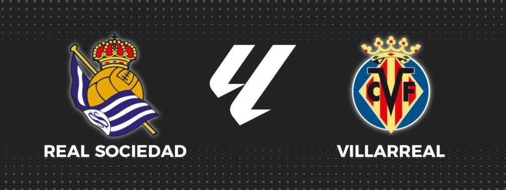 Real Sociedad - Villarreal, fútbol La Liga en directo