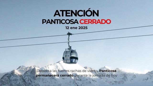 Aramón ha anunciado el cierre de Panticosa a través de sus redes sociales.