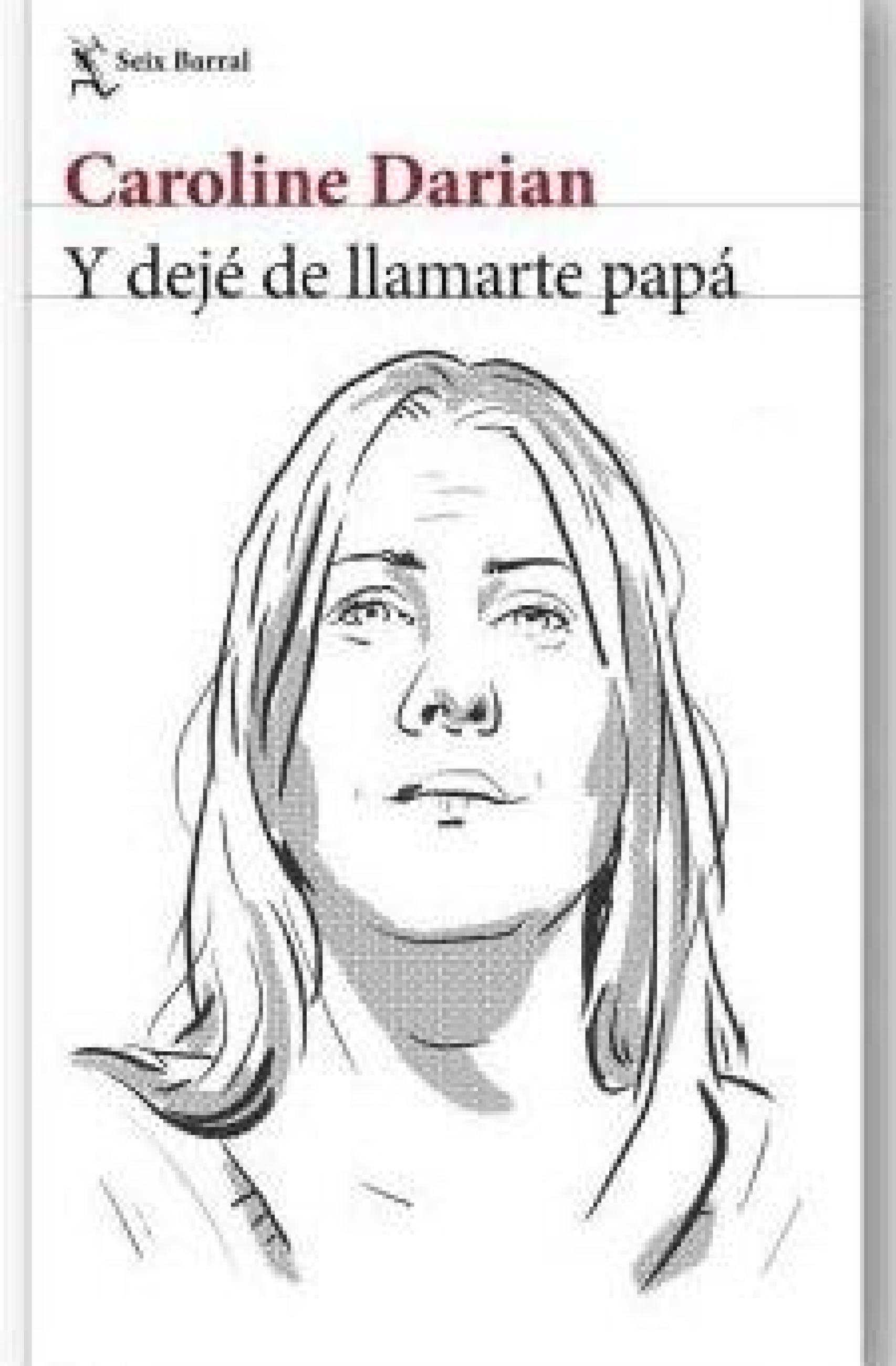 Portada del nuevo libro de Caroline Darian.