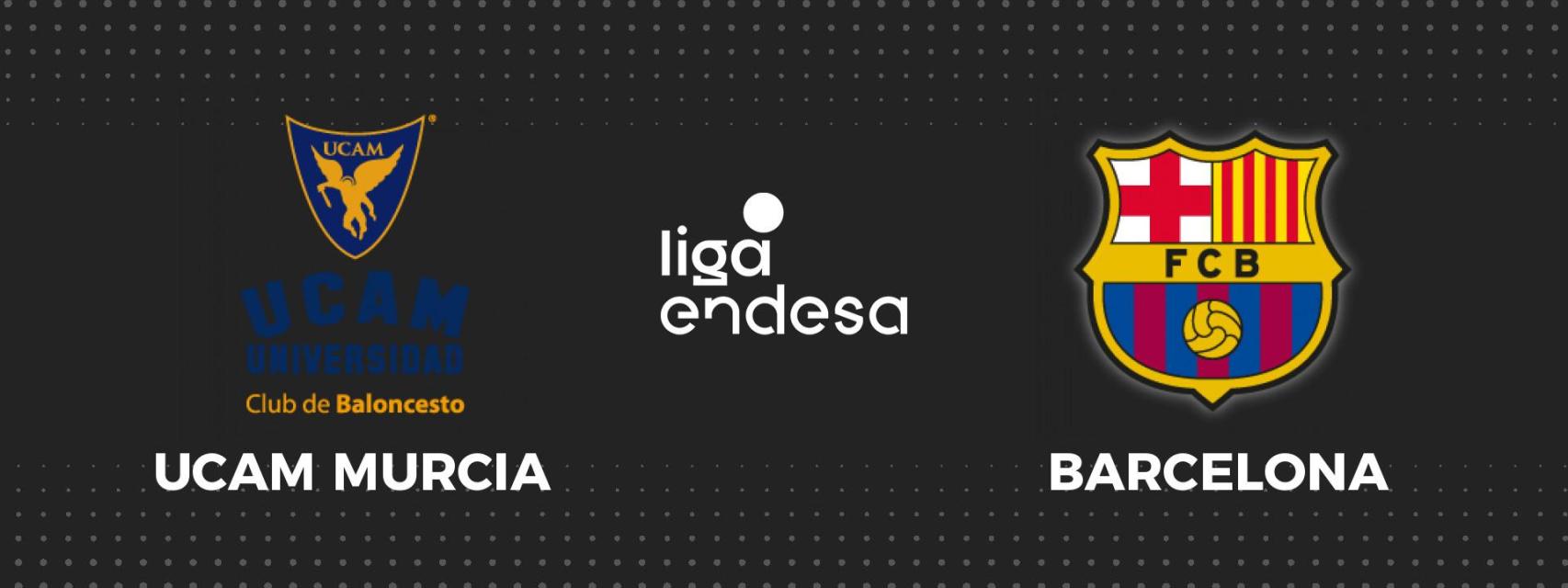 UCAM - Barcelona, Liga Endesa de baloncesto en directo