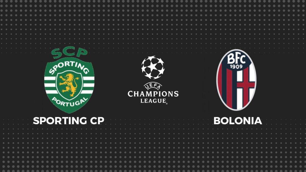 Sporting Portugal - Bolonia, fútbol Champions League en directo