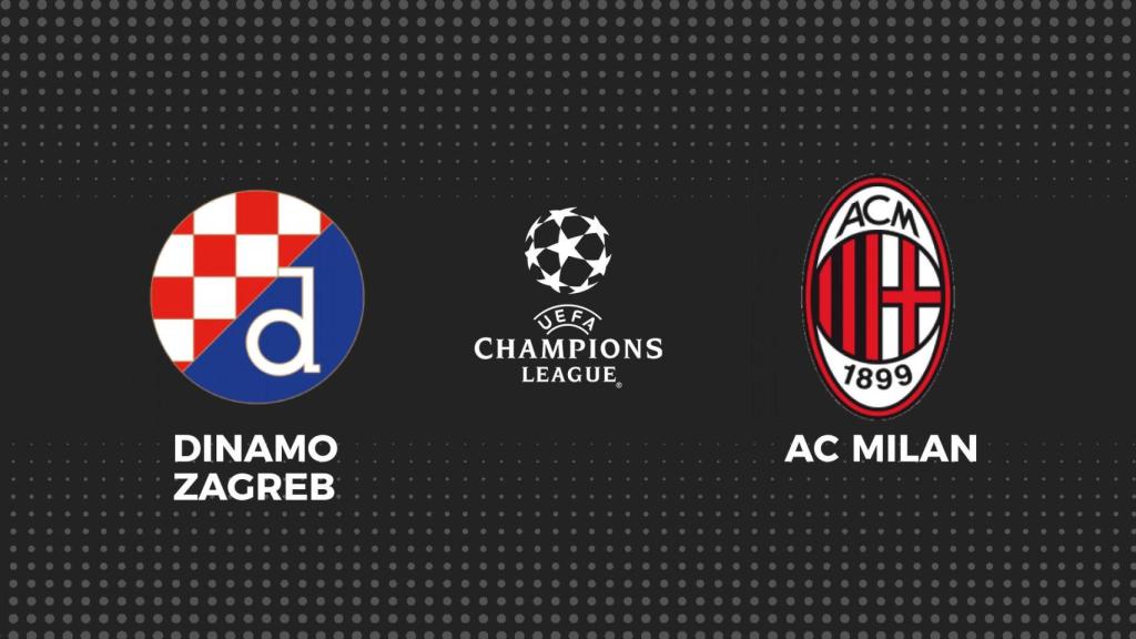 Dinamo Zagreb - Milan, fútbol Champions League en directo