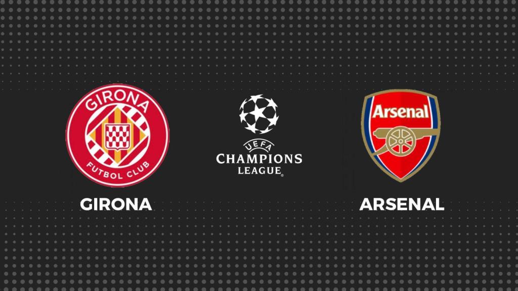Girona - Arsenal, fútbol Champions League en directo