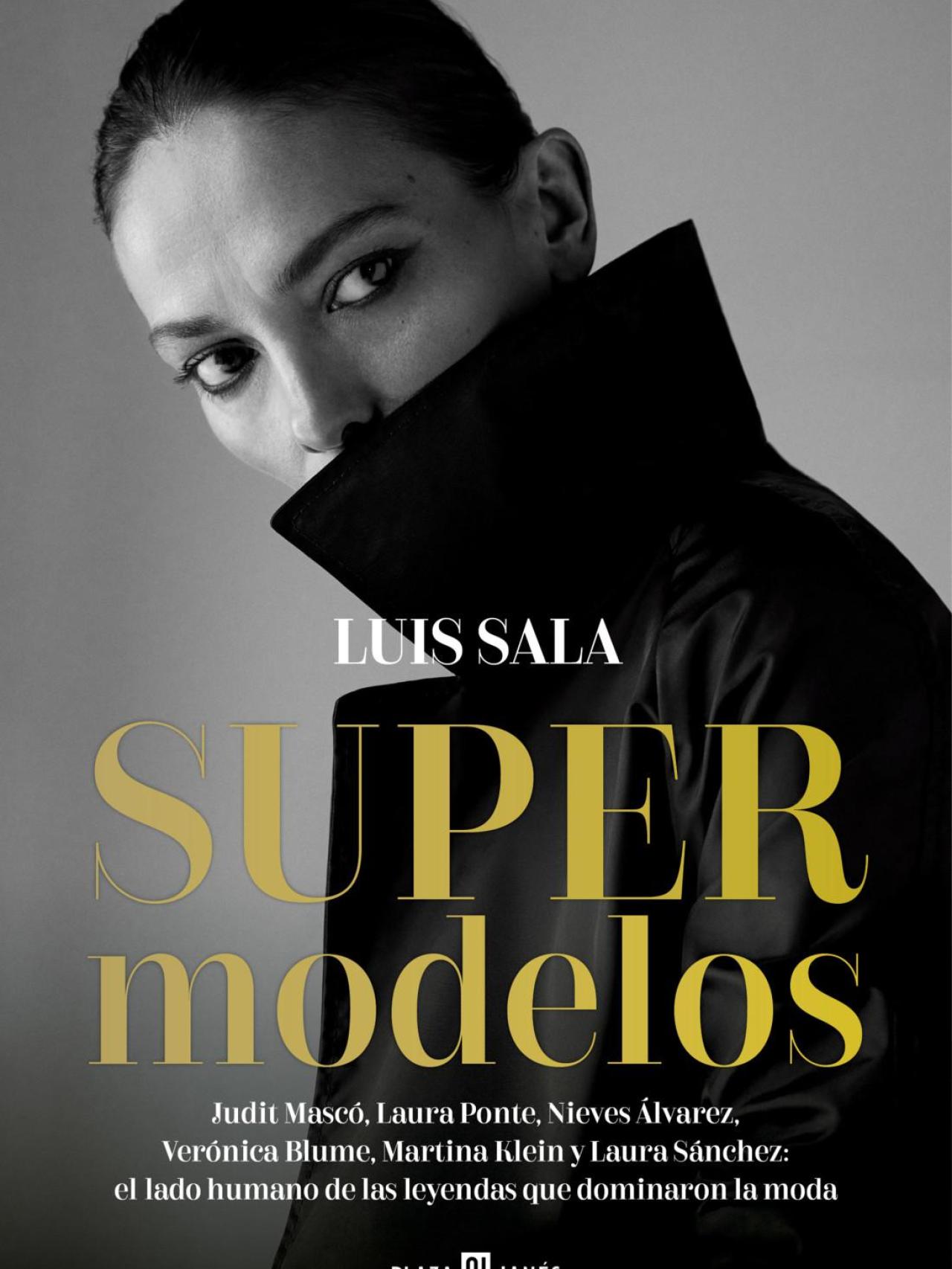 Portada del libro 'Supermodelos', de Luis Sala.