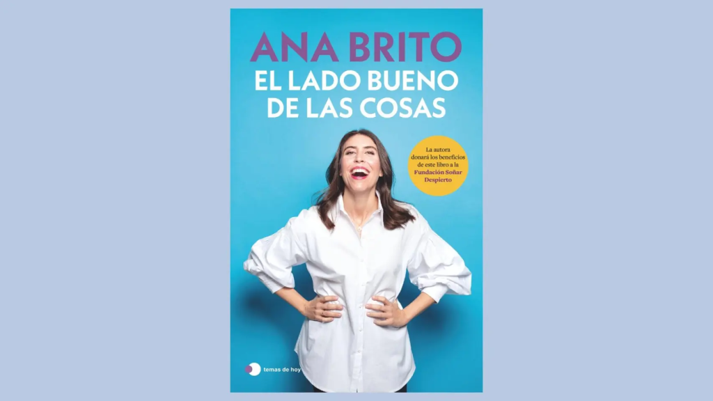 'El lado bueno de las cosas' de Ana Brito.