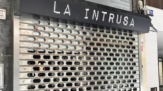 La Intrusa cerrada temporalmente.