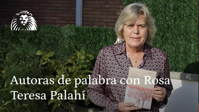 Autoras de palabra con Rosa, Teresa Palahí