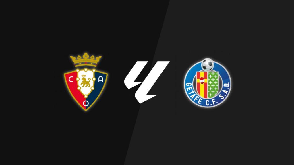 Osasuna - Getafe, en directo La Liga