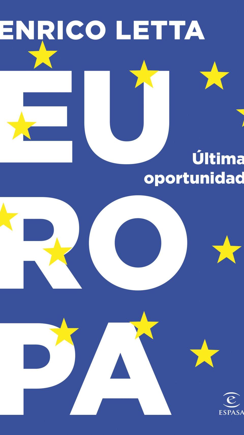 Portada de 'Europa. Última oportunidad', de Enrico Letta.