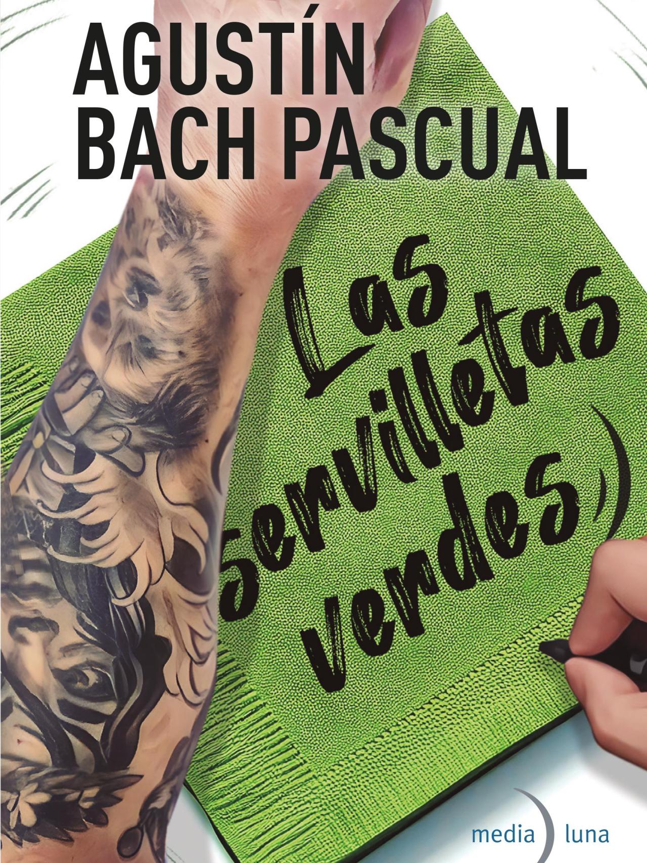 Portada Las servilletas verdes (Medialuna, 2025).