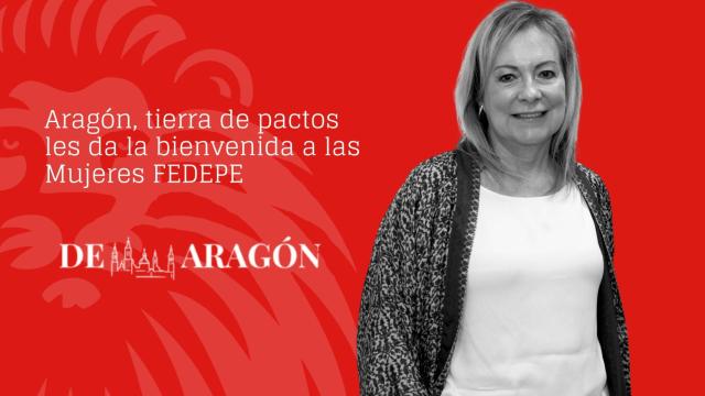 Aragón, tierra de pactos les da la bienvenida a las Mujeres FEDEPE