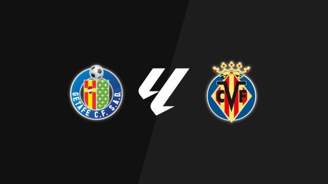 Getafe - Villarreal, en directo La Liga