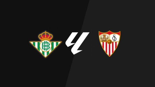 Betis - Sevilla, en directo La Liga