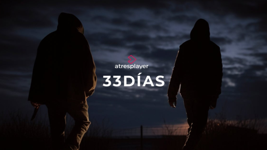Cartel promocional de '33 días'.