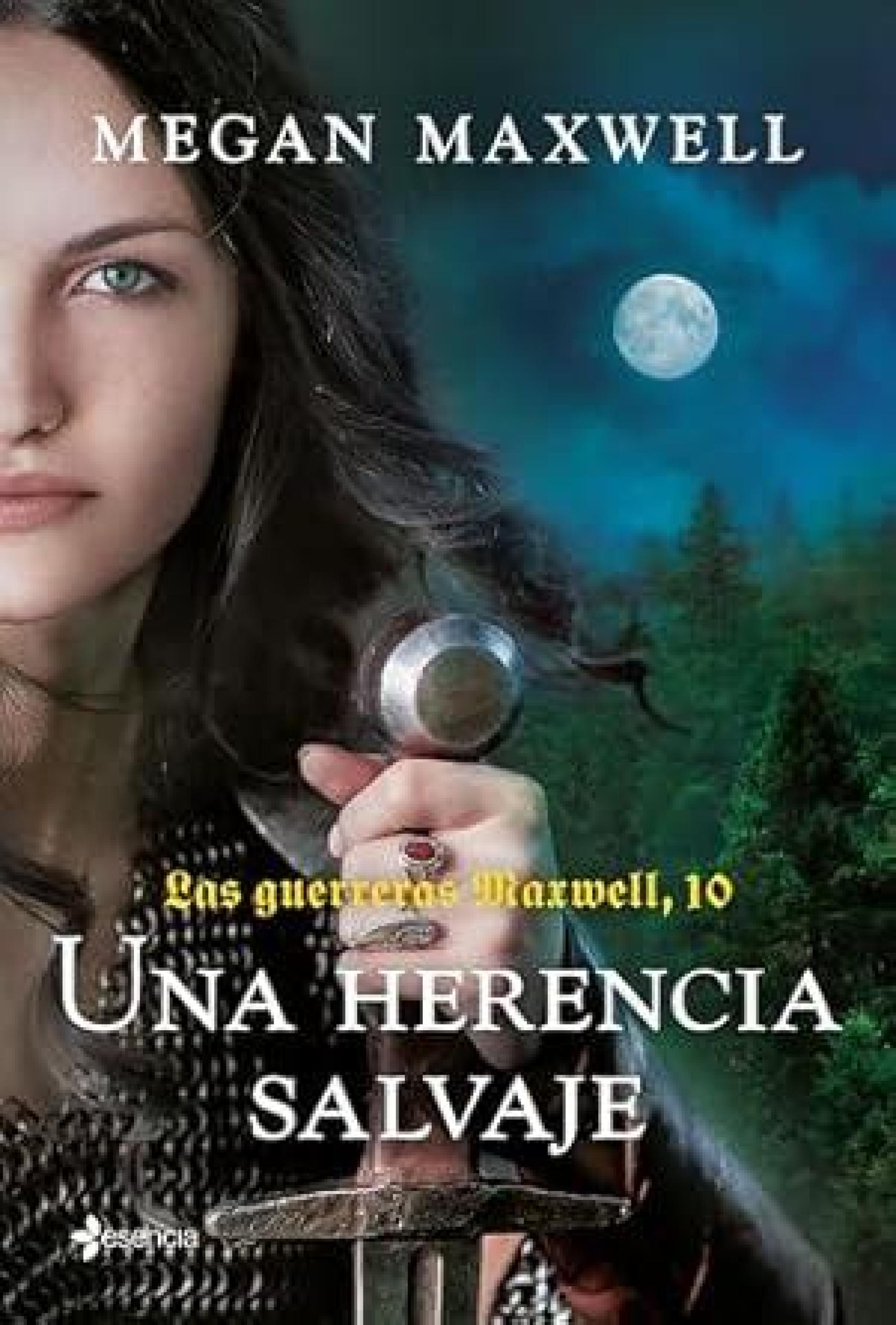 'Una herencia salvaje', de Megan Maxwell.