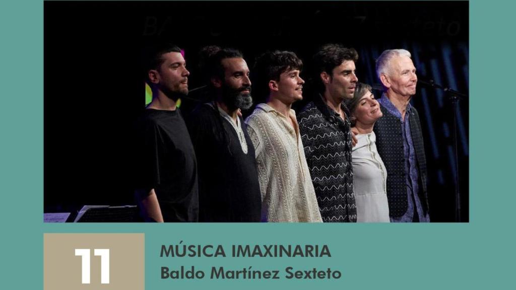 'Música Imginaria' de Baldo Martínez Sexteto llega al Teatro Jofre de Ferrol con sesión de jazz