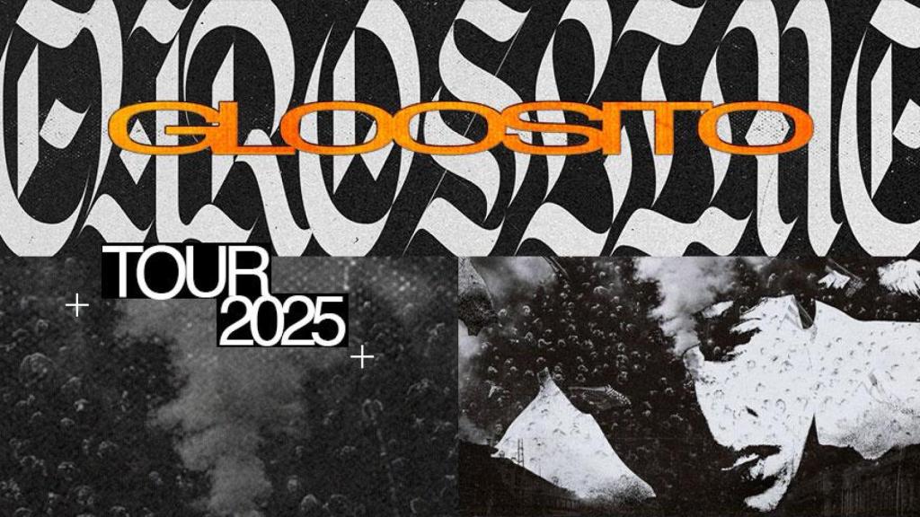 Gira 'EUROSLiME' de Gloosito