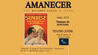 Cartel de 'Amanecer' en el teatro Jofre de Ferrol