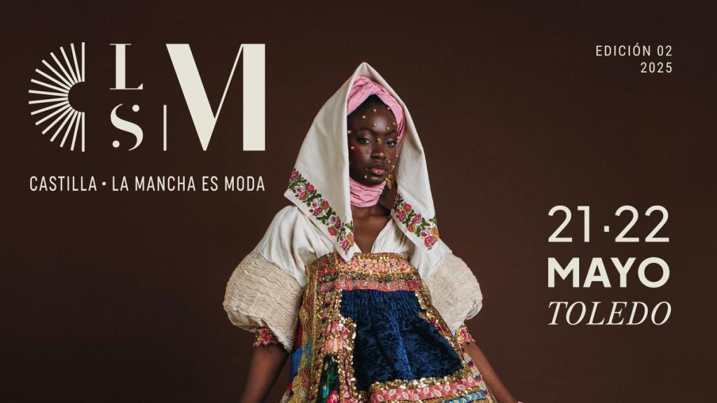 Cartel II edición 'Castilla-La Mancha es moda'.