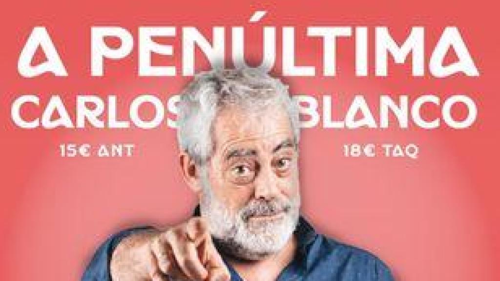 Cartel de 'A penúltima' de Carlos Blanco