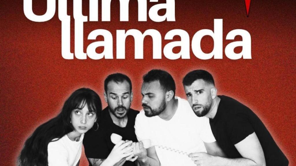 Cartel de la obra 'Última llamada'