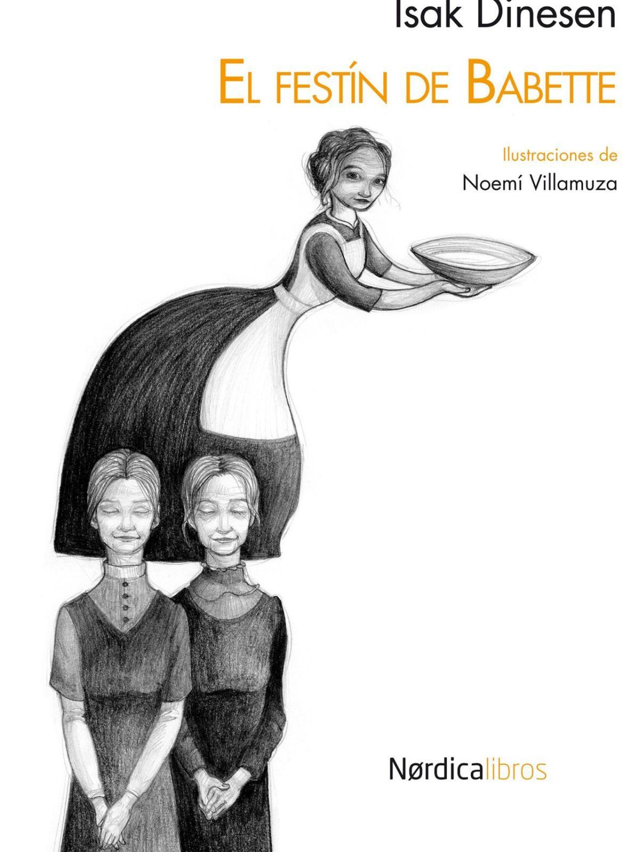 El festín de Babette, de Isak Dinesen.