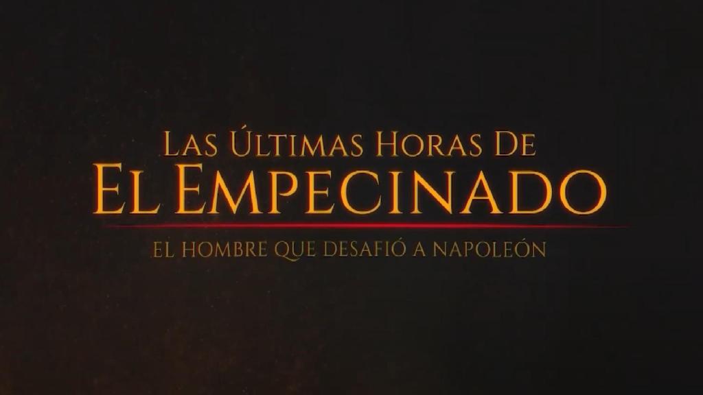 El cartel de 'Las últimas horas del Empecinado'.