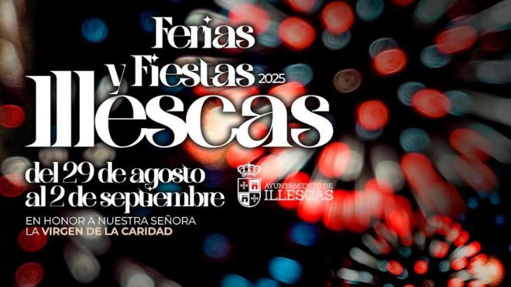 Feria y Fiestas de Illescas 2025
