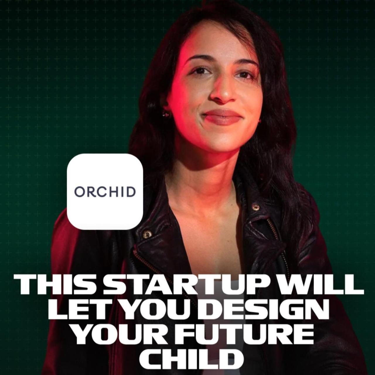 Orchid, la startup que te permitirá diseñar a tu hijo.
