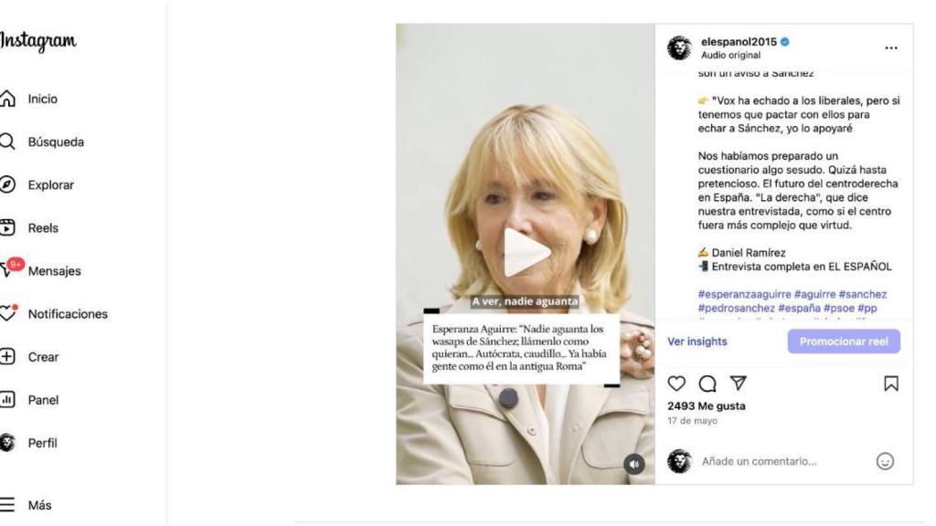 Post en el Instagram de El Español denunciado falsamente y sancionado como contenido duplicado. Es el vídeo de la entrevista a Esperanza Aguirre que le hizo el redactor jefe de este periódico Daniel Ramírez.