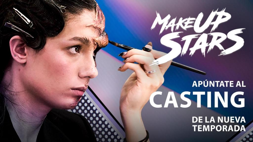 'Make Up Stars' abre su casting.
