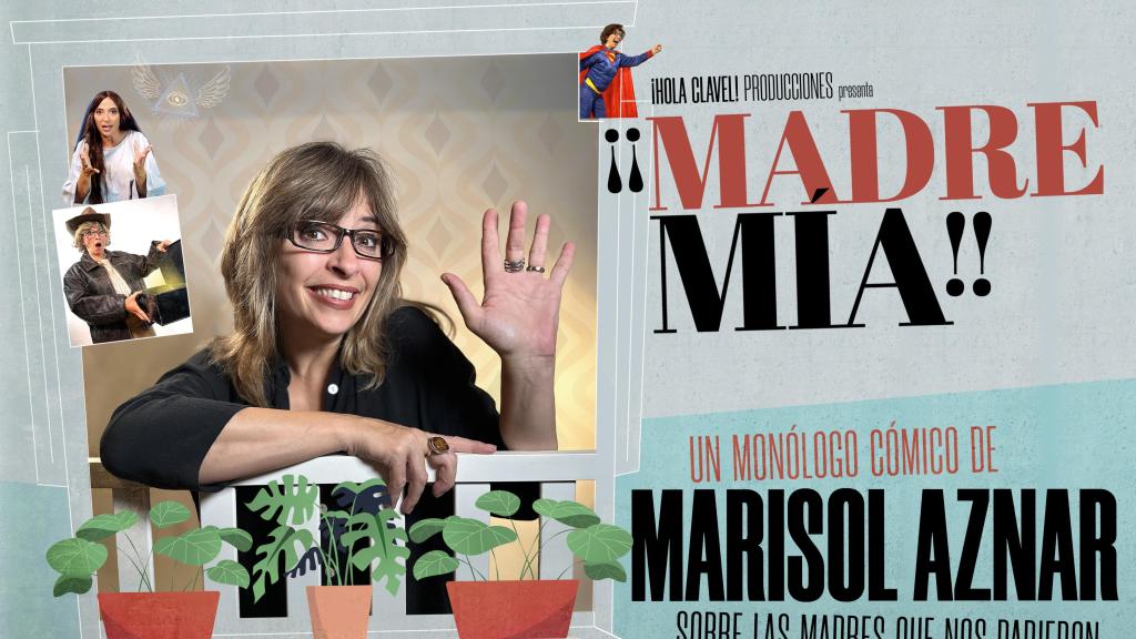 Cartel del monólogo 'Madre mía'