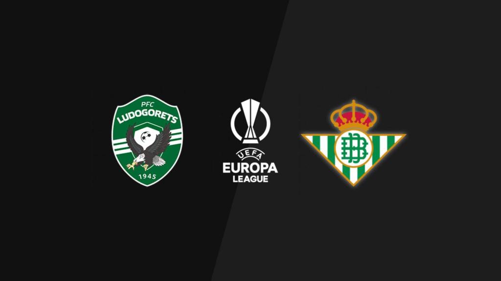 Ludogorets - Betis, Europa League