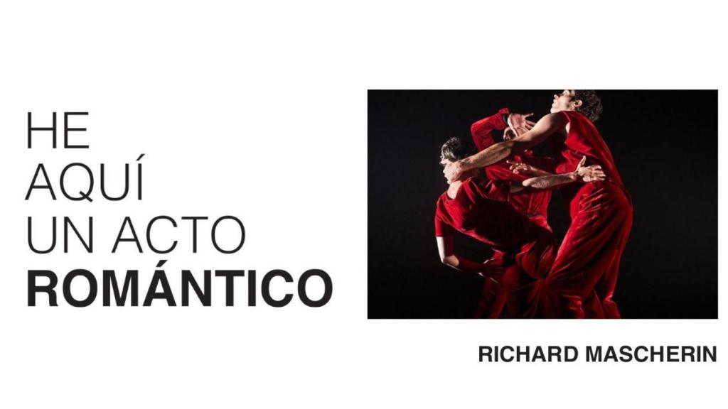 Cartel de la obra 'He aquí un acto romántico'