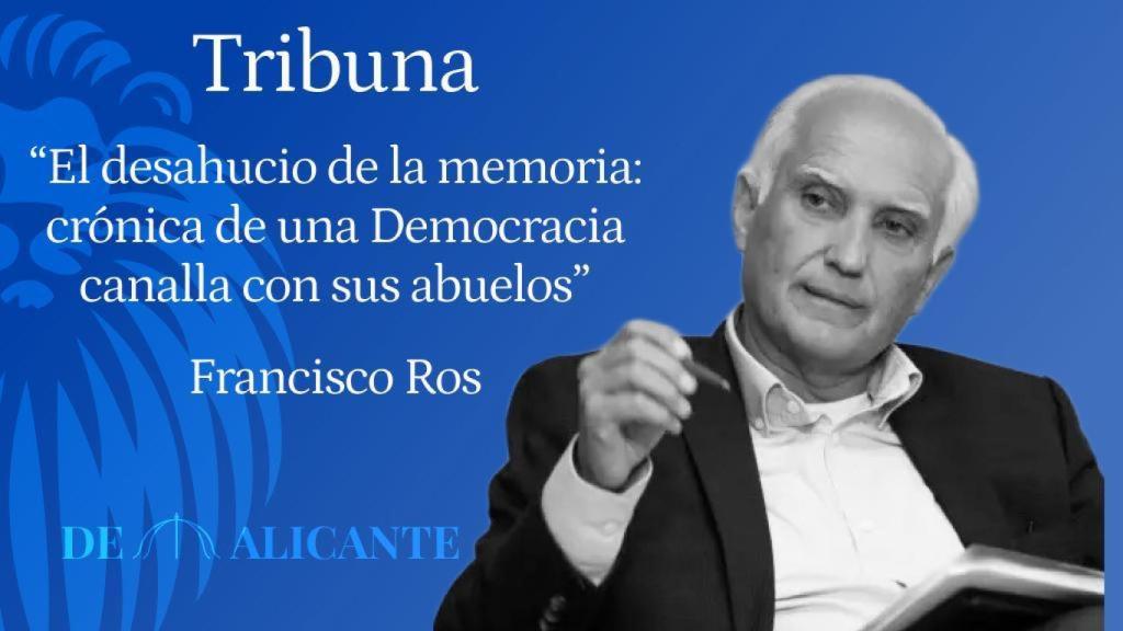 El desahucio de la memoria: crónica de una Democracia canalla con sus abuelos