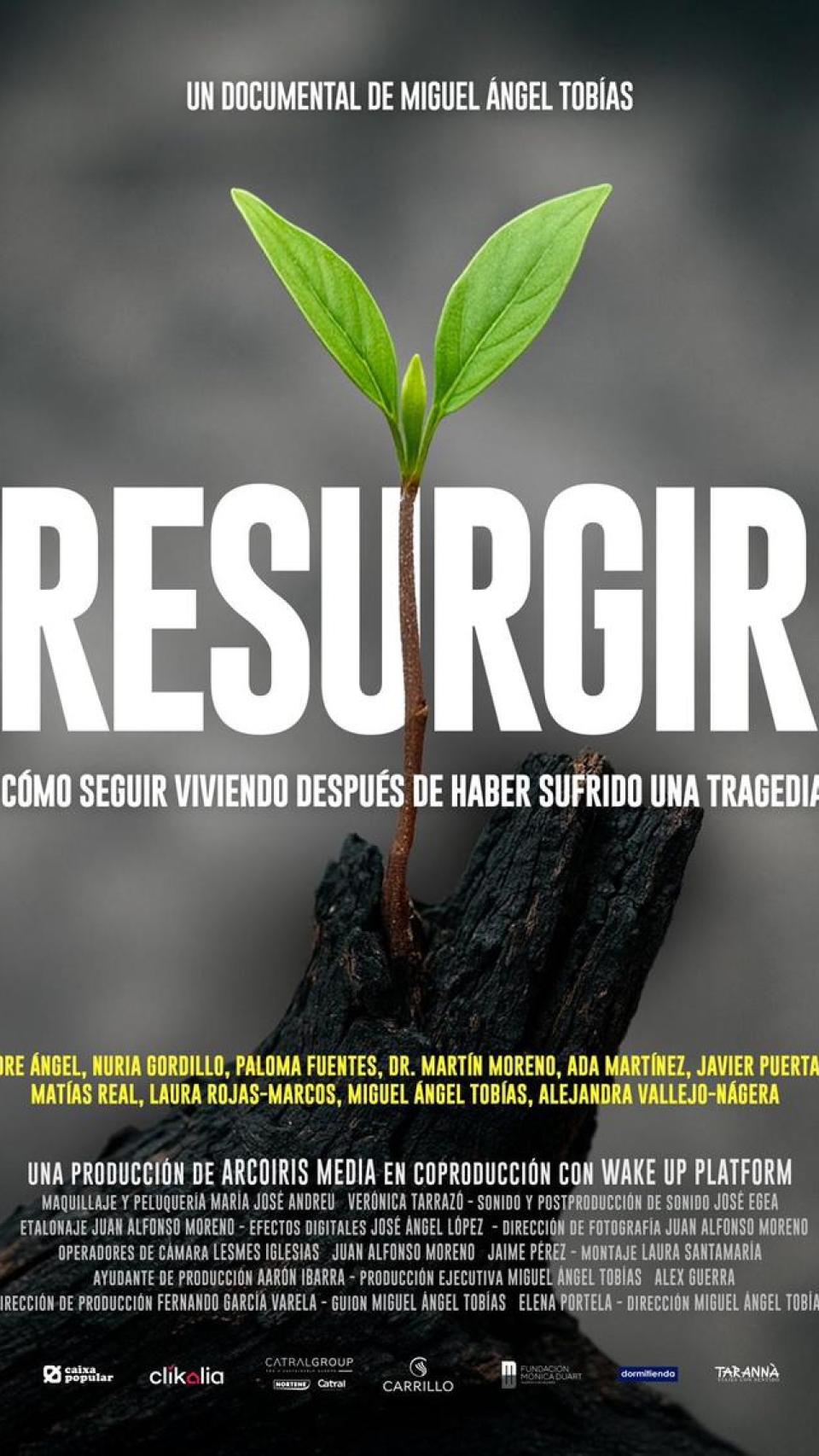 Cartel de 'Resurgir, cómo seguir viviendo después de haber sufrido una tragedia'.