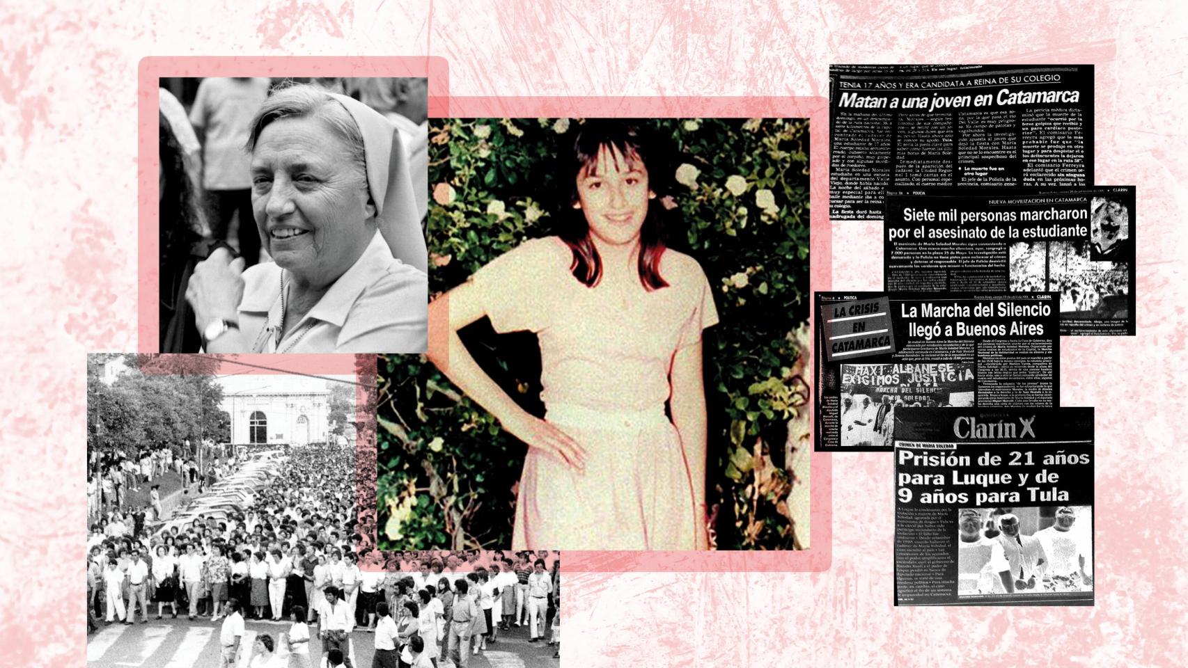 De izquierda a derecha, Martha Pelloni, María Soledad Morales y noticias sobre el activismo de la monja. Abajo, marcha de la soledad. Diseño: Rubén Vique.