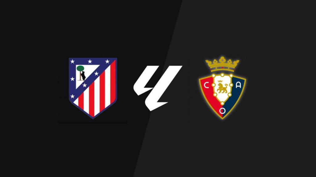 Atlético de Madrid - Osasuna, La Liga