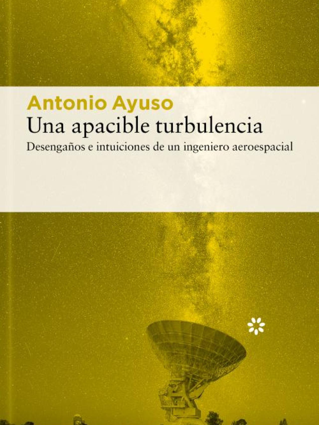 Portada de 'Una apacible turbulencia' de Antonio Ayuso