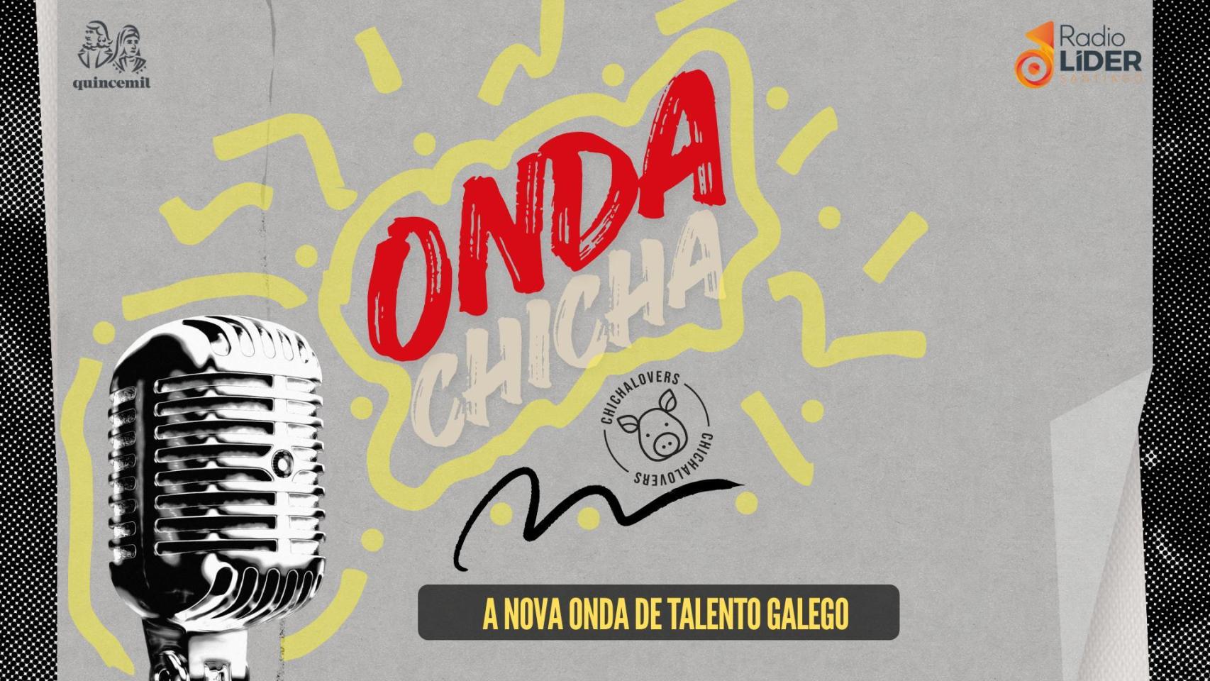 Onda Chicha: A nova onda de talento galego
