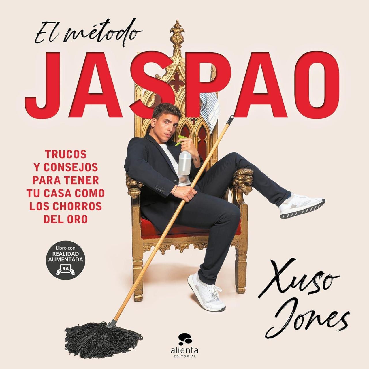 El método Jaspao: Trucos y consejos para tener tu casa como los chorros del oro. (Alienta)