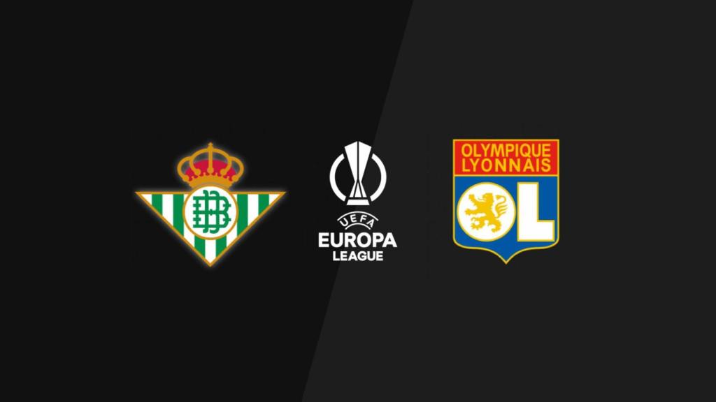 Betis - Lyon, Europa League