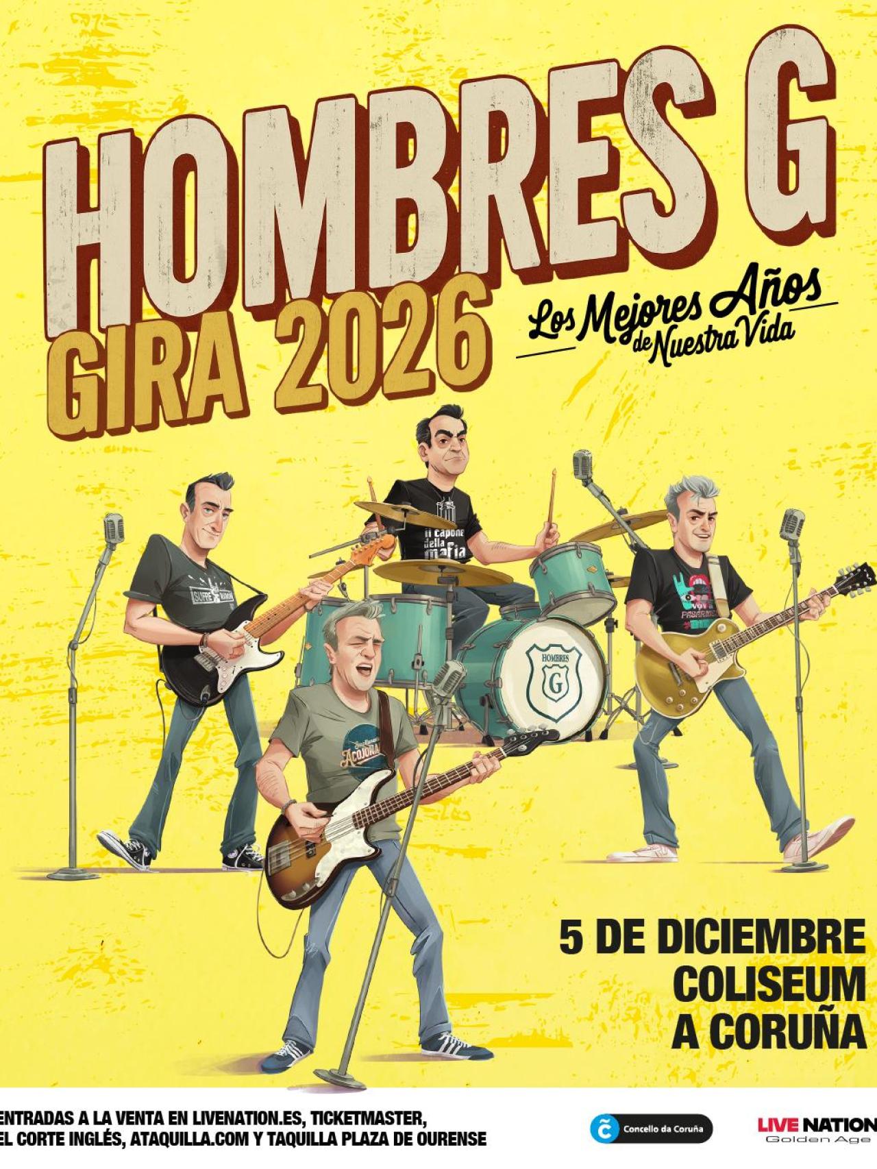 Cartel del concierto de Hombres G en A Coruña.