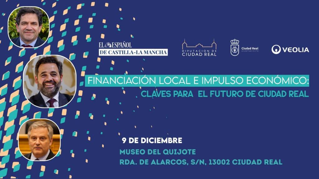 Financiación local y desarrollo económico: las claves del foro que reunirá el martes a los líderes políticos de Ciudad Real