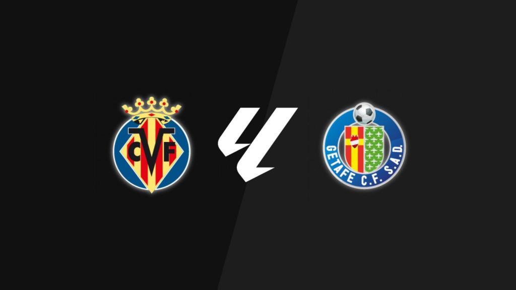 Villarreal - Getafe, La Liga
