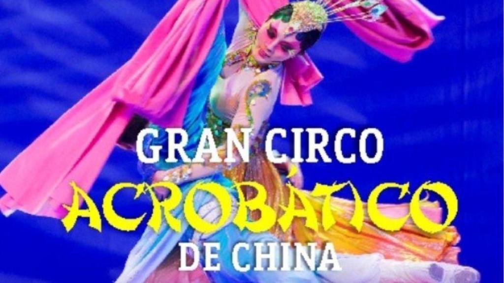 El primer gran espectáculo del mes vendrá de la mano del Gran Circo Acrobático de China