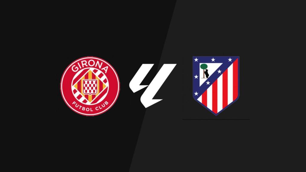 Girona - Atlético de Madrid, La Liga