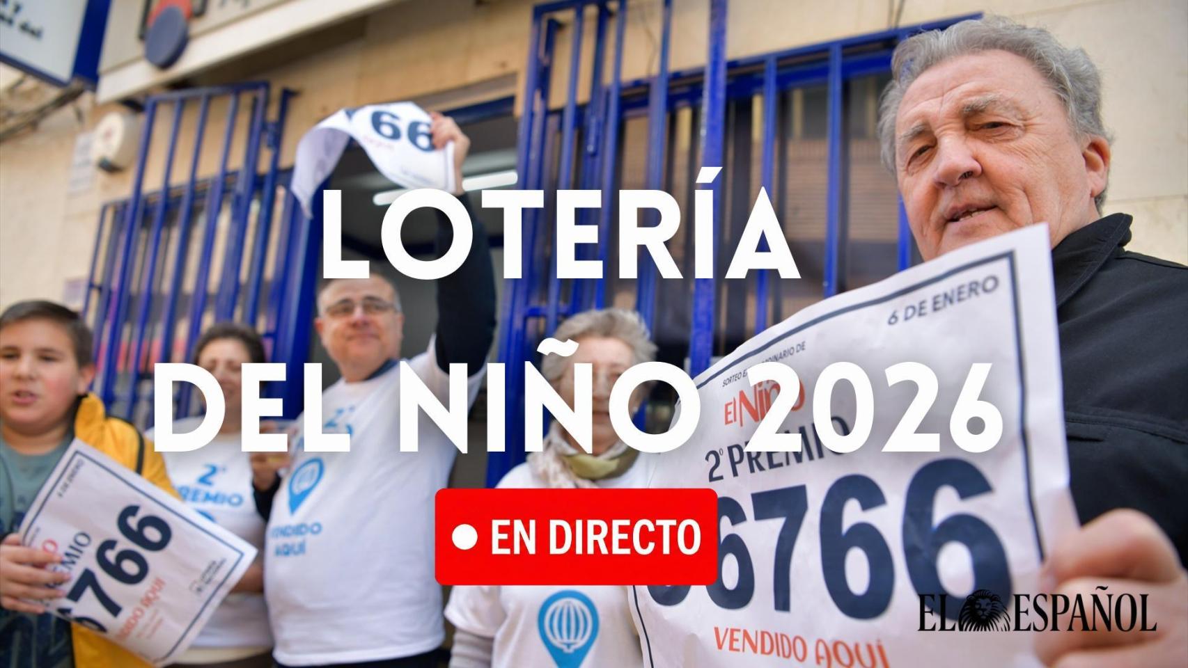 Lotería del Niño 2026, comprobar en directo Lotería del Niño 2026, comprobar en directo